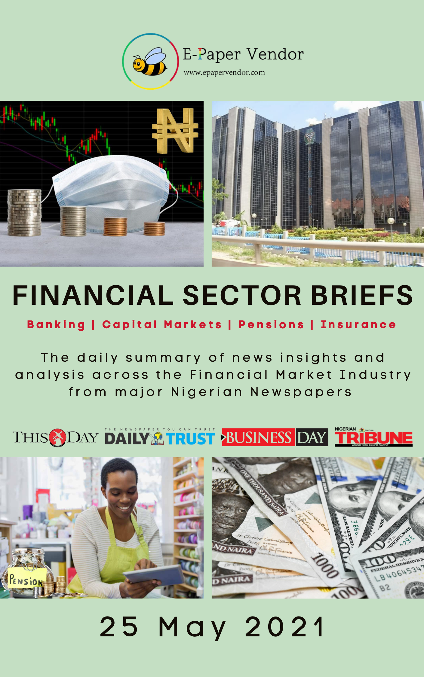 FINANCIAL SECTOR BRIEFS (25 MAY 2021)