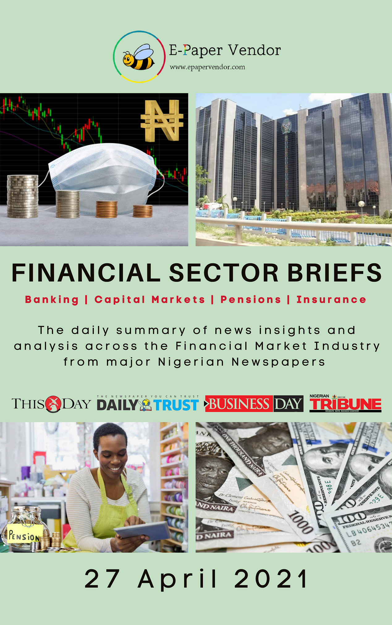 FINANCIAL SECTOR SUMMARY (27 APRIL 2021)