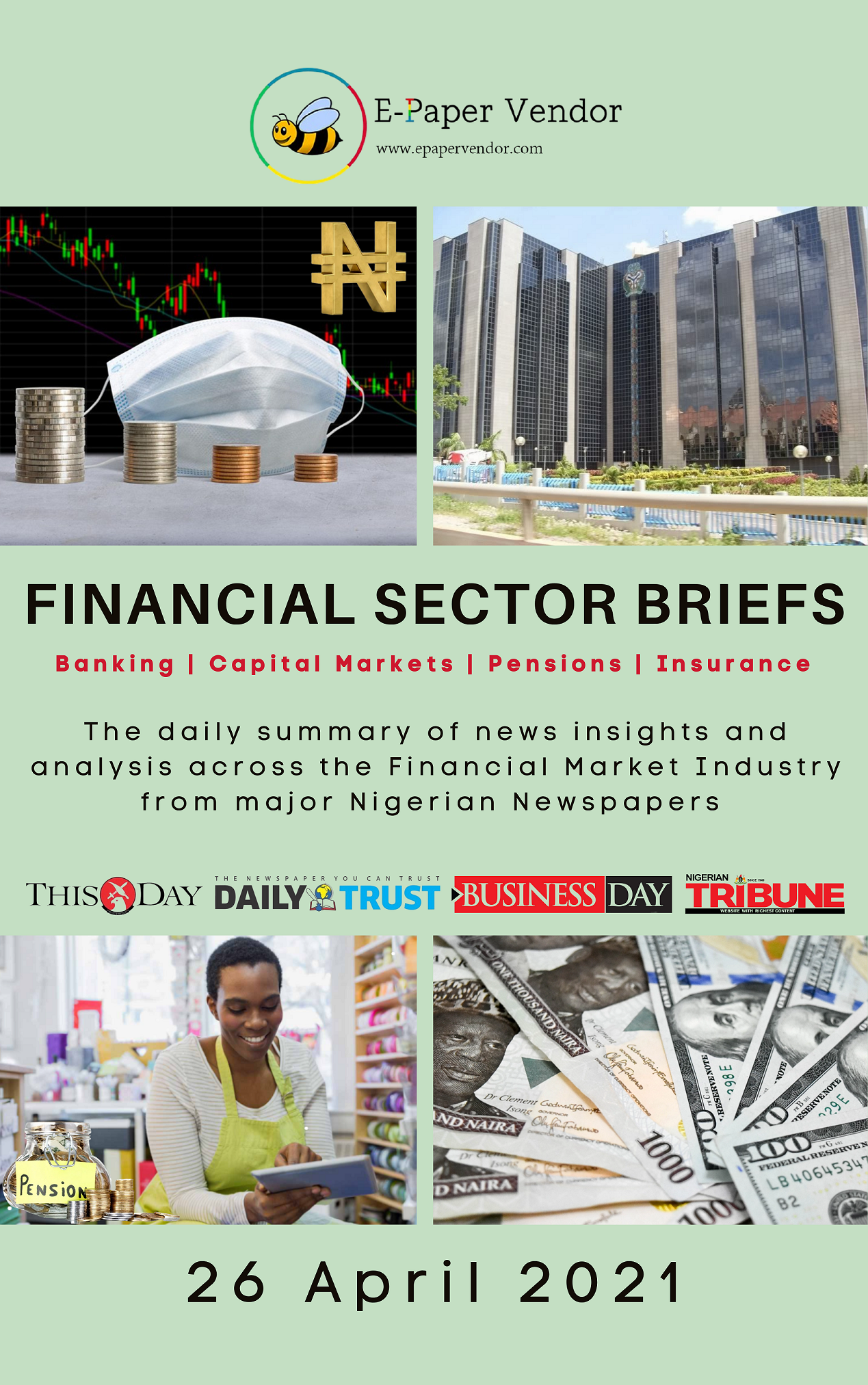 FINANCIAL SECTOR SUMMARY (26 APRIL 2021)